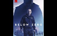 Below Zero (Bajocero) จุดเยือกเดือด (2021)