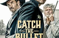 Catch the Bullet (2021) บรรยายไทย