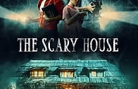 The Scary House (Das schaurige Haus) บ้านพิลึก (2020)