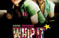 Whip It วิปอิท สาวจี๊ด หัวใจ 4 ล้อ (2009)
