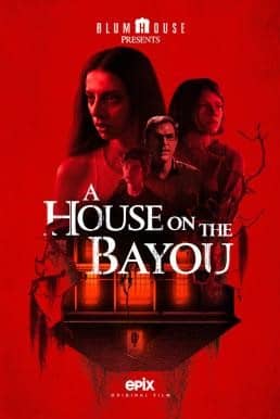 A HOUSE ON THE BAYOU (2021)