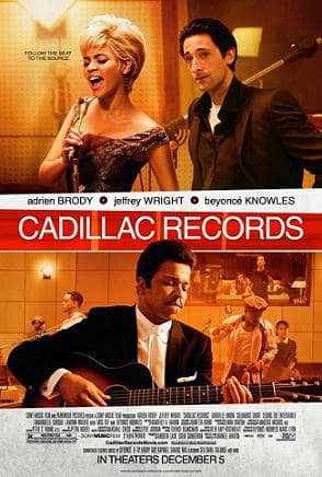 Cadillac Records คาดิลแล็กเรเคิดส์ วันวานตำนานร็อก (2008)