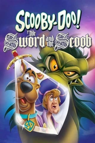 Scooby-Doo The Sword and the Scoob สกูบี้ดู จอมดาบป่วนอสูร (2021)