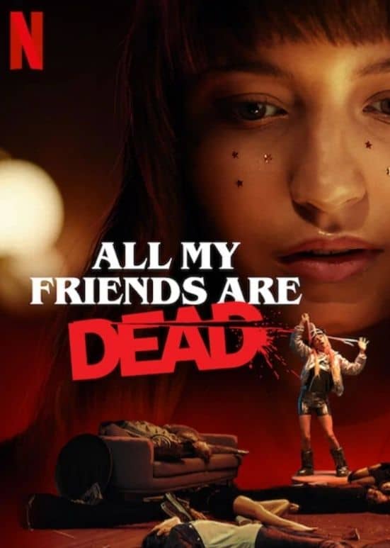 All My Friends Are Dead ปาร์ตี้สิ้นเพื่อน (2021)