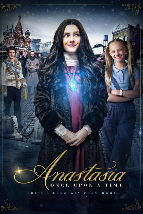 Anastasia Once Upon a Time เจ้าหญิงอนาสตาเซียกับมิติมหัศจรรย์ (2020)