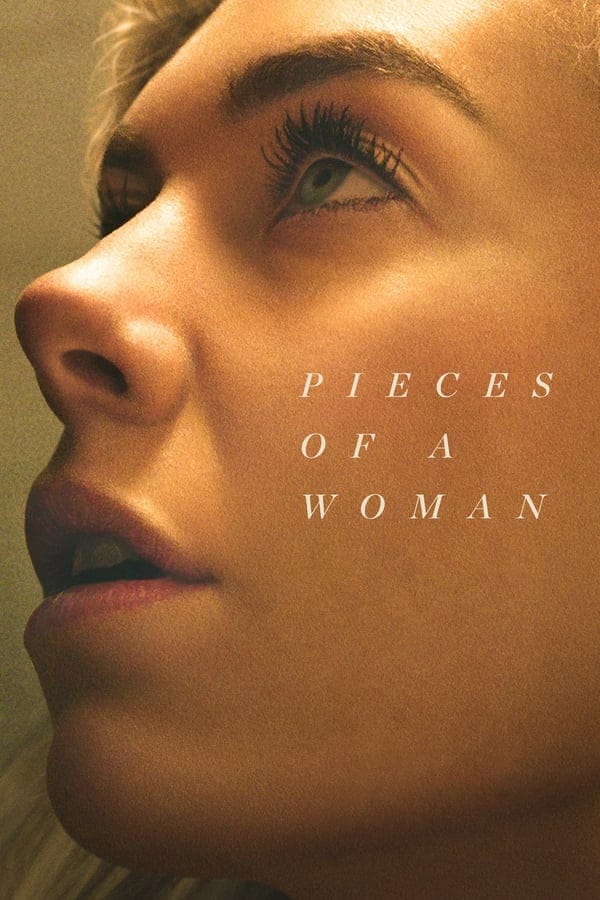 Pieces of a Woman เศษเสี้ยวหัวใจหญิง (2020)