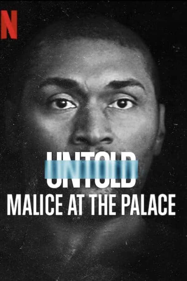 Untold Malice at the Palace ตะลุมบอนที่เดอะ พาเลซ (2021)