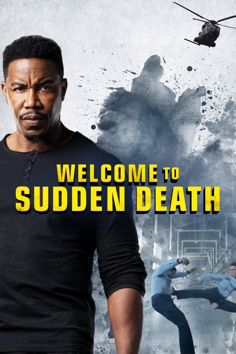 Welcome to Sudden Death ฝ่าวิกฤตนาทีเป็นนาทีตาย (2020)
