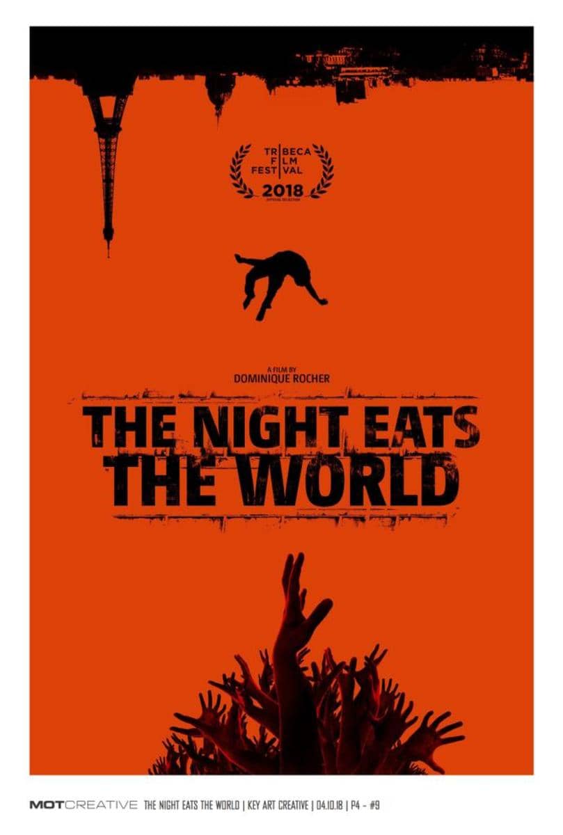 The Night Eats the World (La nuit a dévoré le monde) (2018)